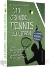 Buchcover 111 Gründe, Tennis zu lieben