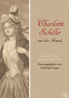 Buchcover Charlotte Schiller und ihre Freunde
