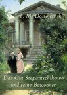Buchcover Das Gut Stepantschikowo und seine Bewohner