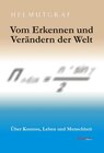 Buchcover Vom Erkennen und Verändern der Welt