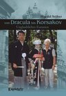 Buchcover Von Dracula bis Korsakov. Unglaubliches Eurasien