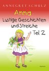 Buchcover Anna - Lustige Geschichten und Streiche. Teil 2