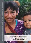 Buchcover Die Mbya-Indianer in Paraguay