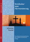 Buchcover Streitkultur statt Harmonisierung: Eine kritische Bestandsaufnahme des christliche-muslimischen Dialogs