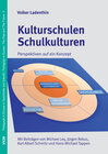 Buchcover Kulturschulen Schulkulturen