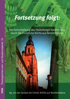 Buchcover Fortsetzung folgt: Die Fortschreibung des Heidelberger Katechismus: Die Lehre der Christlichen Kirche aus Nordmitteljava