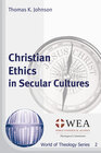 Buchcover Christian Ethics in Secular Cultures