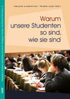 Buchcover Warum unsere Studenten so sind, wie sie sind