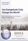 Buchcover Can Evangelicals Truly Change the World?