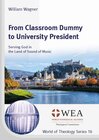 Buchcover From Classroom Dummy to University President