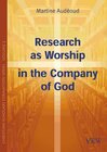 Buchcover Research as Worship in the Company of God