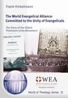 Buchcover The World Evangelical Alliance: Committed to the Unity of Evangelicals