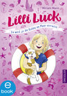 Buchcover Lilli Luck 2. Da wird ja die Robbe im Meer verrückt