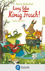 Buchcover Lang lebe König Frosch!