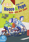 Buchcover Rocco & Pepe - Rette sich wer kann!
