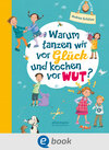 Buchcover Warum tanzen wir vor Glück und kochen vor Wut?