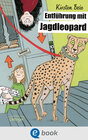 Buchcover Entführung mit Jagdleopard