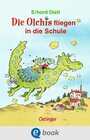 Buchcover Die Olchis fliegen in die Schule