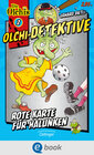 Buchcover Olchi-Detektive 2. Rote Karte für Halunken