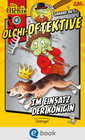 Buchcover Olchi-Detektive 4. Im Einsatz der Königin