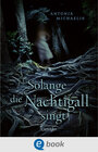 Buchcover Solange die Nachtigall singt