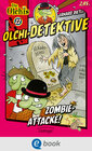 Buchcover Olchi-Detektive 22. Zombie-Attacke!