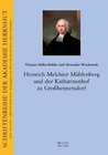 Buchcover Heinrich Melchior Mühlenberg und der Katharinenhof zu Großhennersdorf