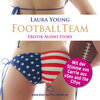 Buchcover Das Football Team | Erotik Audio Story | Erotisches Hörbuch Audio CD