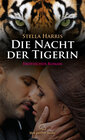 Buchcover Die Nacht der Tigerin | Erotischer Roman