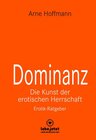 Buchcover Dominanz - Die Kunst der erotischen Herrschaft | Erotischer Ratgeber