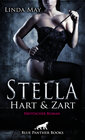 Buchcover Stella - Hart und Zart | Erotischer Roman