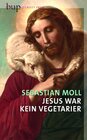 Buchcover Jesus war kein Vegetarier