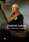 Buchcover Friedrich Ludwig Fürst zu Hohenlohe-Ingelﬁngen