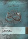 Buchcover Die Eiswolf-Saga / Die Eiswolf-Saga. Teil 2: Irrwege