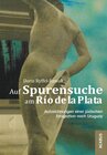 Buchcover Auf Spurensuche am Río de la Plata
