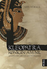 Buchcover Kleopatra. Königin am Nil - Geliebte der Götter und Feldherren