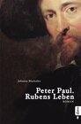 Buchcover Peter Paul. Rubens Leben