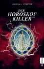 Buchcover Der Horoskop-Killer: Kriminalroman (Ein-Petra-Taler-Krimi, Band 1)