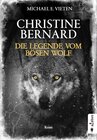 Christine Bernard. Die Legende vom bösen Wolf width=