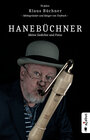 Buchcover Hanebüchner. Meine Gedichte und Fotos: 70 Jahre Klaus Büchner - Mitbegründer und Sänger von Torfrock