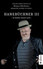 Buchcover Hanebüchner III. Er dichtet immer noch