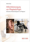 Buchcover Hilfsmittelversorgung von Pflegebedürftigen