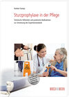 Buchcover Sturzprophylaxe in der Pflege