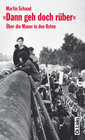 Buchcover Dann geh doch rüber