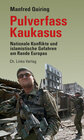 Buchcover Pulverfass Kaukasus