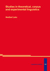 Buchcover Studies in theoretical, corpus and experimental linguistics