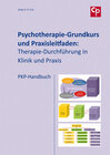 Buchcover Psychotherapie-Grundkurs und Praxisleitfaden: Therapie-Durchführung in Klinik und Praxis