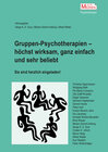 Buchcover Gruppen-Psychotherapien – höchst wirksam, ganz einfach und sehr beliebt