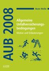 Buchcover Allgemeine Unfallversicherungsbedingungen (AUB 2008)