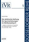 Buchcover Die deliktische Haftung für Sportverletzungen im Wettkampfsport